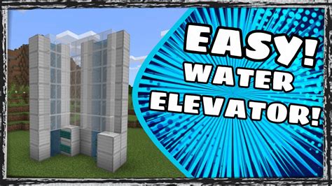 how to make a n elevator in minecraft|minecraft water elevator max height.